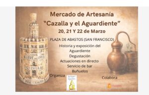 MERCADO DE ARTESANÍA "Cazalla y el Aguardiente" @ Plaza de Abastos